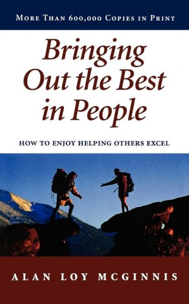 Bringing Out the Best in People