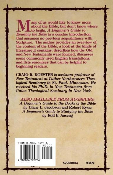 A BEGINNER'S GUIDE TO READING THE BIBLE