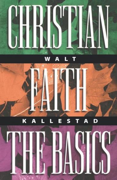 Christian Faith the Basics