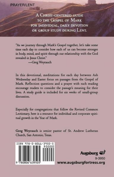 Journeying Through Lent with Mark