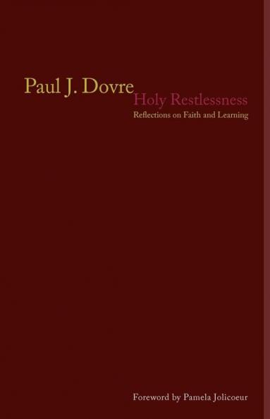 Holy Restlessness