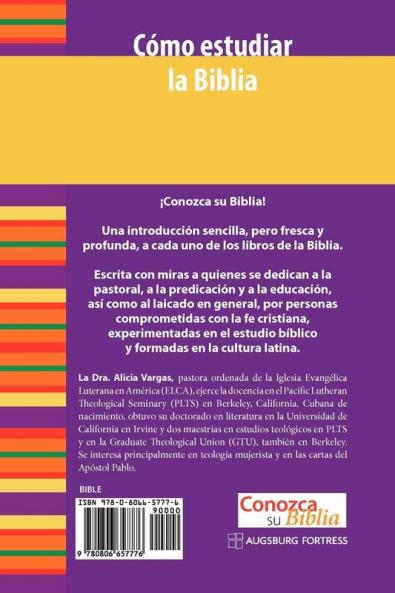Cmo estudiar la Biblia: How to Study the Bible (Conozca su Biblia)
