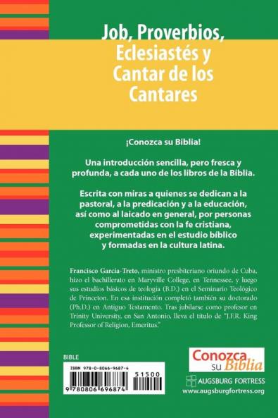 Job Proverbios Eclesiasts y Cantar de los Cantares: Job Proverbs Ecclesiastes and Song of Songs (Conozca su Biblia)