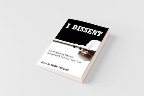 I Dissent