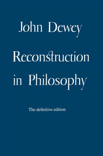 Reconstruction in Philosophy