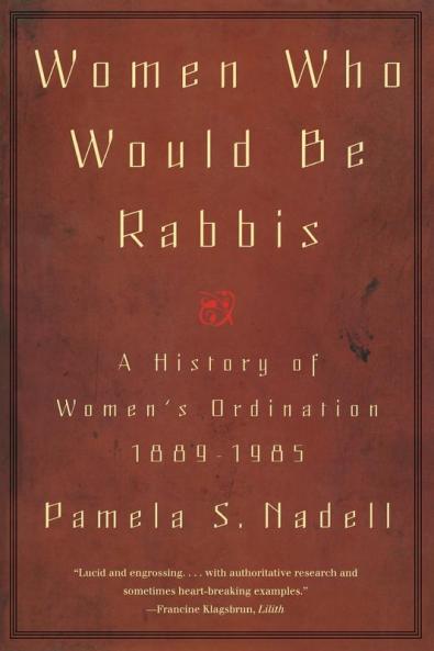 Women Who Would Be Rabbis