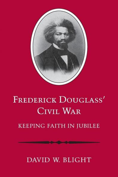 Frederick Douglass' Civil War