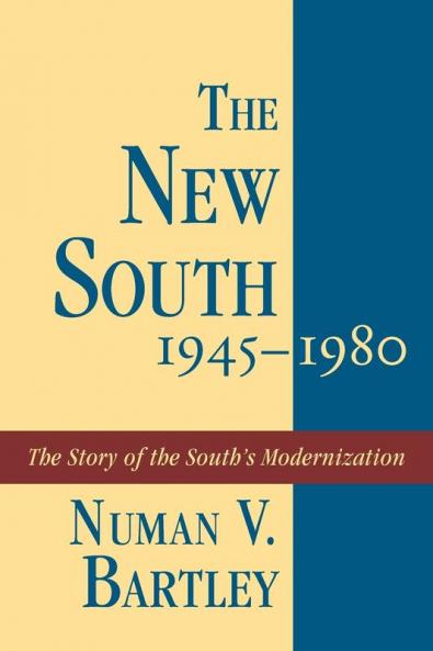The New South 1945-1980