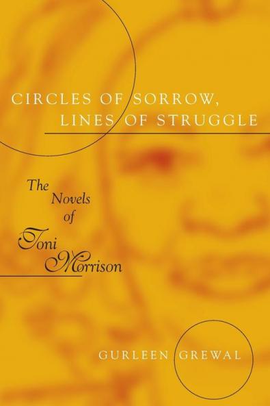 Circles of Sorrow Lines of Struggle