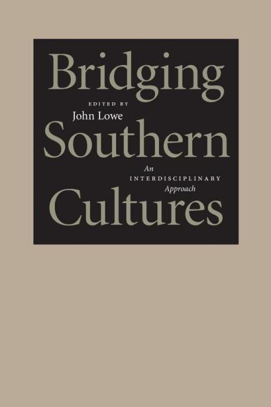 Bridging Southern Cultures