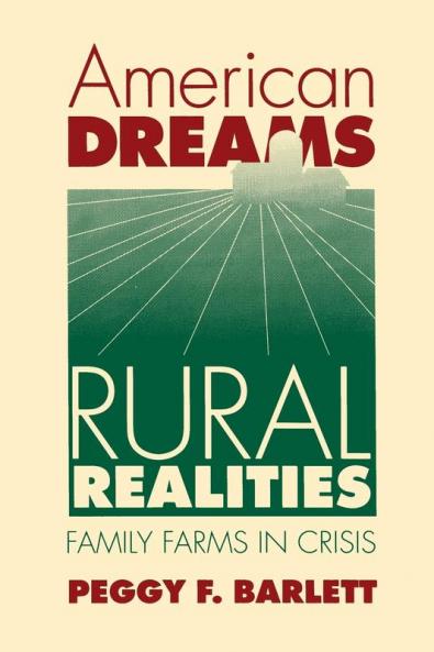 American Dreams Rural Realities