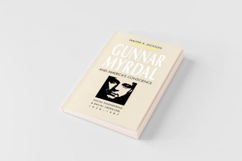 Gunnar Myrdal and America's Conscience
