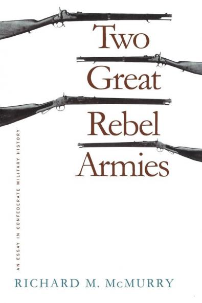 Two Great Rebel Armies