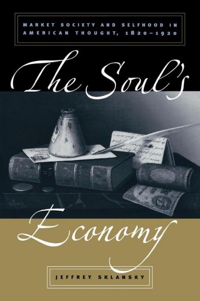 The Soul's Economy