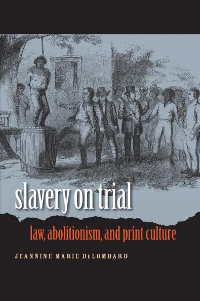 Slavery on Trial