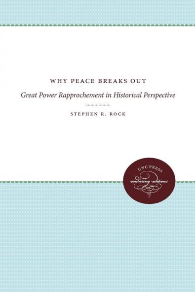 Why Peace Breaks Out