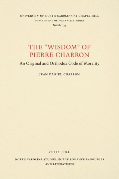 The Wisdom of Pierre Charron