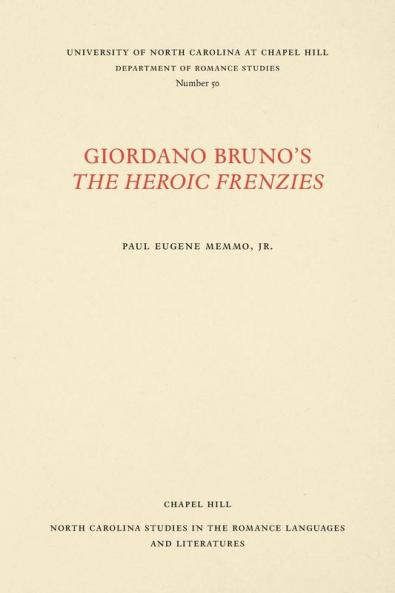 Giordano Bruno's The Heroic Frenzies