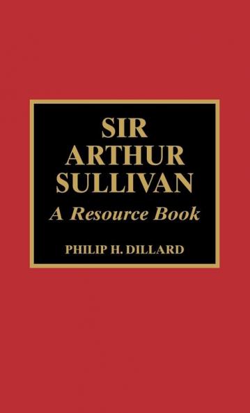 Sir Arthur Sullivan
