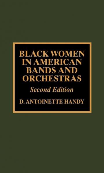 Black Women in American Bands and Orchestras