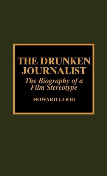 Drunken Journalist