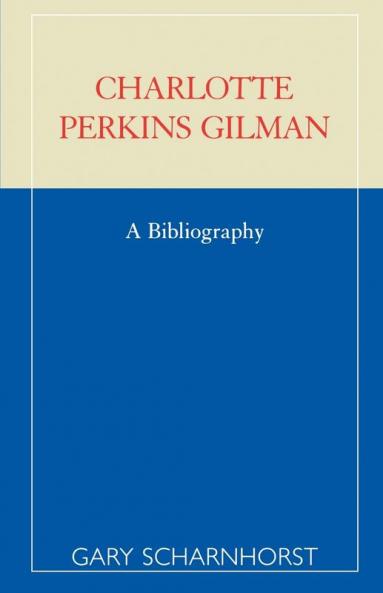 Charlotte Perkins Gilman