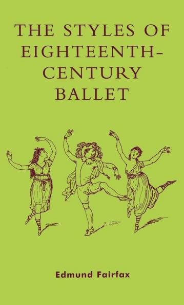 Styles Of Eighteenth-Century Ballet