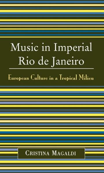 Music in Imperial Rio de Janeiro