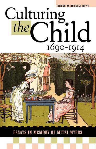 Culturing the Child 1690-1914