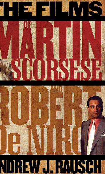 Films of Martin Scorsese and Robert De Niro