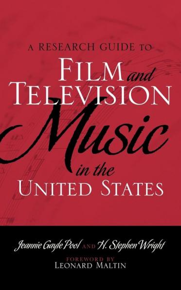 Research Guide to Film and Television Music in the United States
