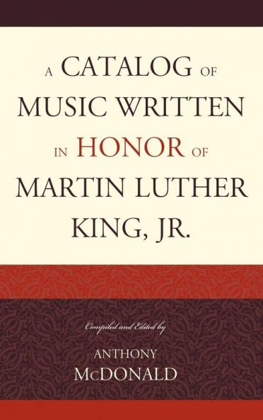 Catalog of Music Written in Honor of Martin Luther King Jr.