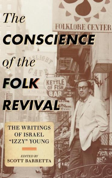 Conscience of the Folk Revival