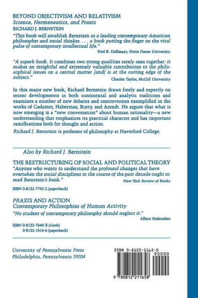 Beyond Objectivism and Relativism: Science Hermeneutics and Praxis