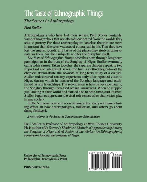 The Taste of Ethnographic Things: The Senses in Anthropology (Contemporary Ethnography)