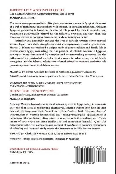 Infertility and Patriarchy: The Cultural Politics of Gender and Family Life in Egypt