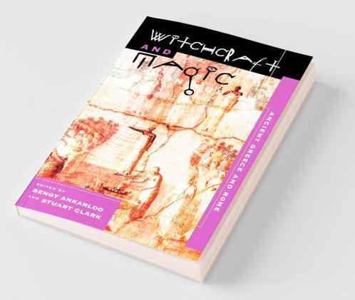 Witchcraft and Magic in Europe Volume 2