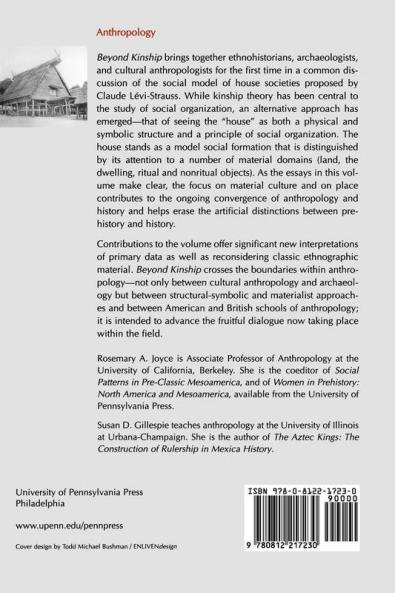 Beyond Kinship: Social and Material Reproduction in House Societies