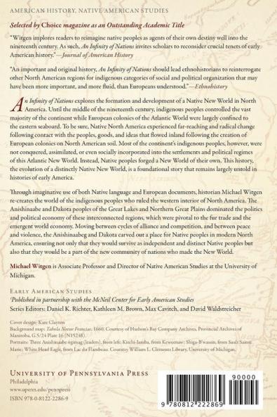 An Infinity of Nations: How the Native New World Shaped Early North America (Early American Studies)