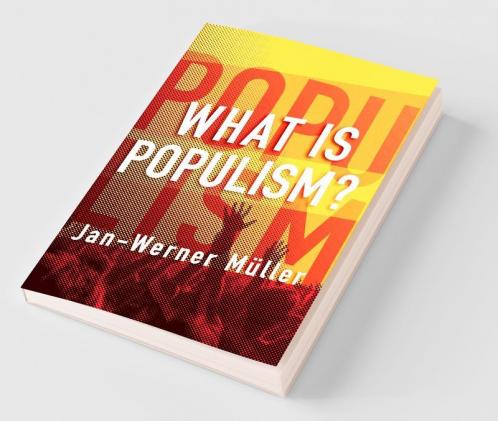 What Is Populism?
