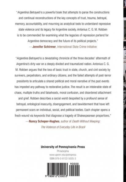 Argentina Betrayed: Memory Mourning and Accountability (Pennsylvania Studies in Human Rights)