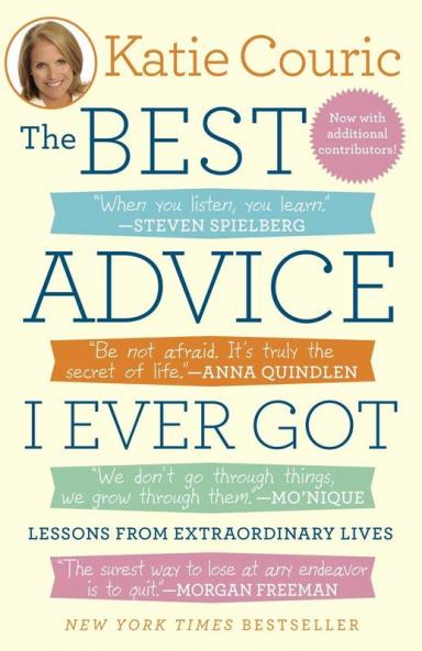 Best Advice I Ever Got