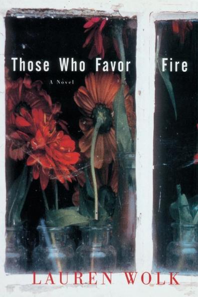 Those Who Favor Fire