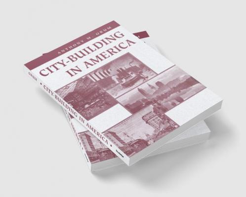 City-building In America