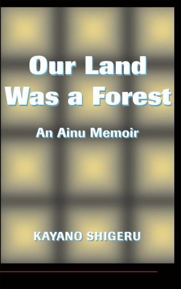 Our Land Was A Forest