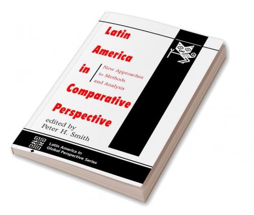 Latin America In Comparative Perspective