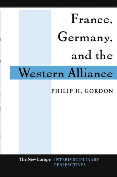 France Germany and the Western Alliance