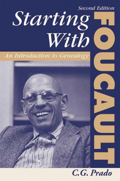 Starting With Foucault