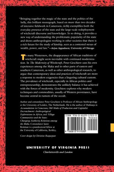 The Modernity of Witchcraft: Politics and the Occult in Postcolonial Africa
