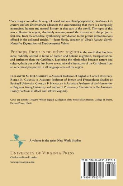 Caribbean Literature and the Environment: Between Nature and Culture (New World Studies)